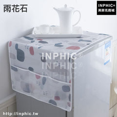 INPHIC-滾筒洗衣機罩套簾防曬防塵罩單開門對雙開門冰箱罩蓋布巾收納布袋-雨花石